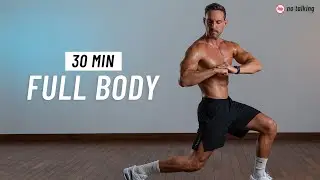 30 Min Full Body Workout At Home - Fat Burn & Strength (No Equipment, No Jumping, No Talking)