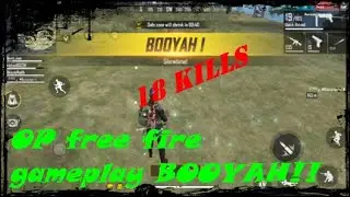 free fire awesome gameplay with booyah 18 kills #ashish gaming#