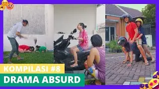 PART 8 | KOMPILASI DRAMA ABSURD