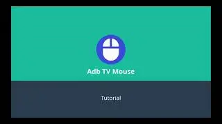 Android TV ADB Mouse - configuration tutorial