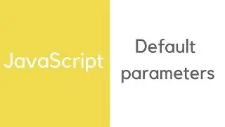 JavaScript: Default Parameters