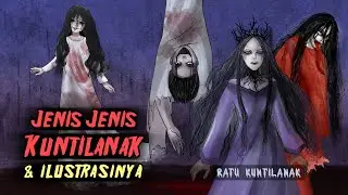 Jenis Hantu Kuntilanak - Ada yang cowok dan mengincar itu 🐦 