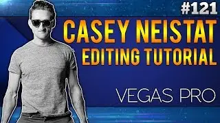 Sony Vegas Pro 13: How To Edit Vlogs Like Casey Neistat - Tutorial #121