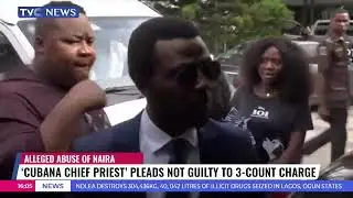 Cubana Chief Priest Pleads Not Guilty To 3-count Charge
