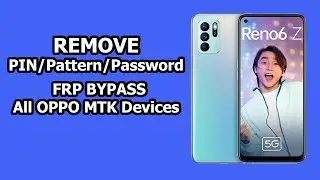 How to REMOVE PIN/Pattern/Password & FRP BYPASS All OPPO MTK Devices