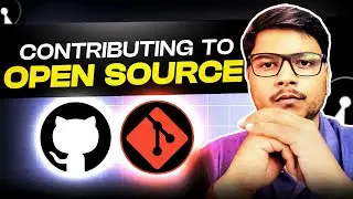 Getting Started with Open Source: How to Contribute and Make a Difference | Code Eater | Hindi