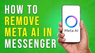 How To Remove META AI From Messenger - Full Guide (EASY)