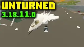 РЕАКТИВНЫЙ ИСТРЕБИТЕЛЬ! // Unturned обновление 3.18.11.0