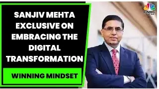 Embracing The Digital Transformation & HUL And The Advertising Push : Sanjiv Mehta Exclusive