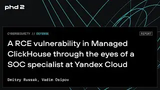 A RCE vulnerability in Managed ClickHouse through the eyes of a SOC specialist at Yandex Cloud