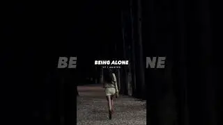 ENJOY BEING ALONE