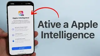 Como Ativar a Apple Intelligence AGORA!! (Passo a Passo)