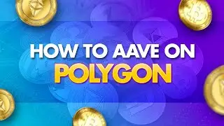 How To Use AAVE on the Polygon Network (MATIC)