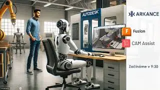 Future of machining - AI CAM Assist & Machining Extension - ARKANCE webinar - 24.10.2024 (in Czech)