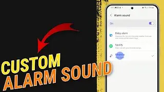 How To Use A Custom Alarm Sound on Samsung Galaxy