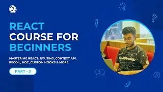 Intermediate React concepts for the beginners in Hindi (2024)