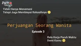 Wanita Ini Selalu Berjuang Demi Kekasihnya