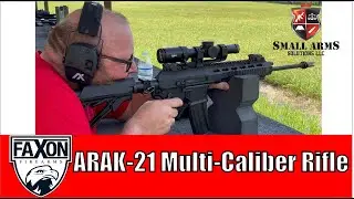 The Faxon ARAK-21 - Multi-Caliber Rifle