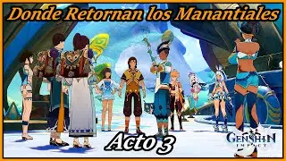 Alguien digno de Confianza [Donde Retornan los Manantiales: Acto 3] Genshin Impact Natlan 5.0