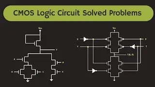 Solved Problems on CMOS Logic Circuits | Digital Electronics