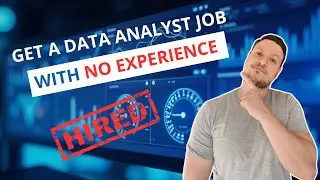 Became a Data Analyst: Even WITHOUT EXPERIENCE!