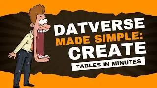 Master Dataverse: Step-by-Step Table Creation Guide for Power Apps Beginners | Microsoft Dataverse