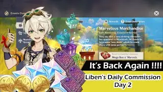 Event Marvelous Merchandise: Libens Daily Commission Day 2 (Genshin 1.4) - Genshin Impact