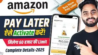 Amazon Pay Later Activate Kaise Kare | How to Activation Amazon Pay Later & Use Full Details 2025