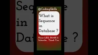 What is Sequence in Database | Coding Skills