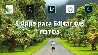 5 Mejores Apps para editar fotos en el celular