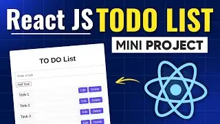 Build TODO List App with React JS from Scratch - React JS Mini Project [2024]