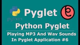 6  Pyglet Python Playing mp3 Songs