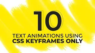 10 Text Animation Effects Using CSS Keyframes Only