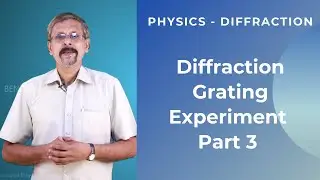 Diffraction Grating Experiment Part 3