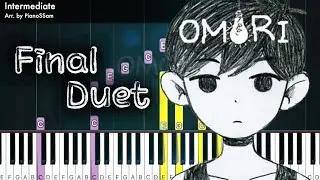 [Intermediate] Final Duet - OMORI | Piano Tutorial