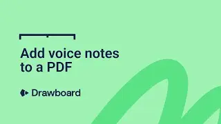 How to add voice notes to a PDF on Drawboard PDF