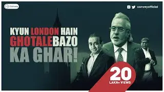 Why Fraudsters from India Escape to London | ft. Vijay Mallya, Nirav Modi, Lalit Modi