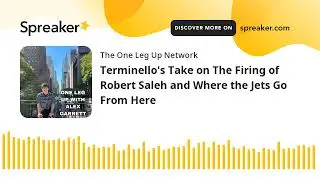 Terminello's Take on The Firing of Robert Saleh and Where the Jets Go From Here