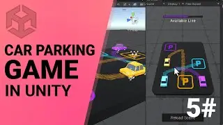 How to make a Hyper Casual car parking game in unity - Part 05