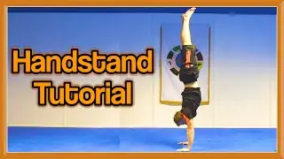 Handstand Tutorial (For Beginners to Advanced) | GNT How to