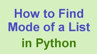 Python Tips & Tricks: Find Most Frequent Element in a List (The Mode)