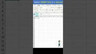 Select 10000 Cells in 1 Second in Excel 