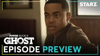 Power Book II: Ghost | 'Higher Calling' Ep. 8 Preview | Season 4