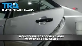 How to replace Door Handle 2002-06 Toyota Camry