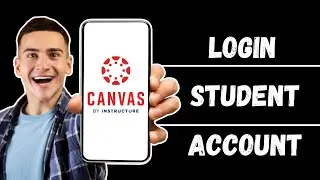 Canvas Student Login | canvas.instructure.com Login | Canvas LMS Login Sign In 2024