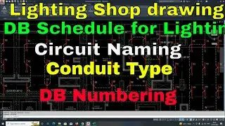 AutoCAD Shop Drawing for Lighting and DB Schedules