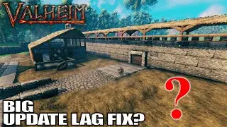 Big Update But Does it REALLY Fix The Lag? | Valheim Gameplay