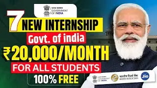 Best Internship Opportunity of 2024 | Top 7 Internships for Students | Free Government Internships