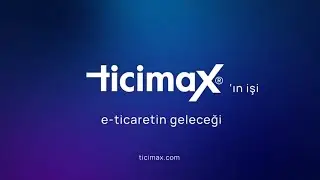 Ticimax Reklam Filmi 3 - E Ticarete Başla