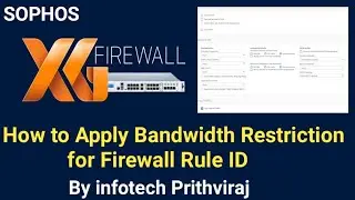 Sophos XG Firewall: How to create traffic shaping policy for firewall rule | Traffic Shaping Policy